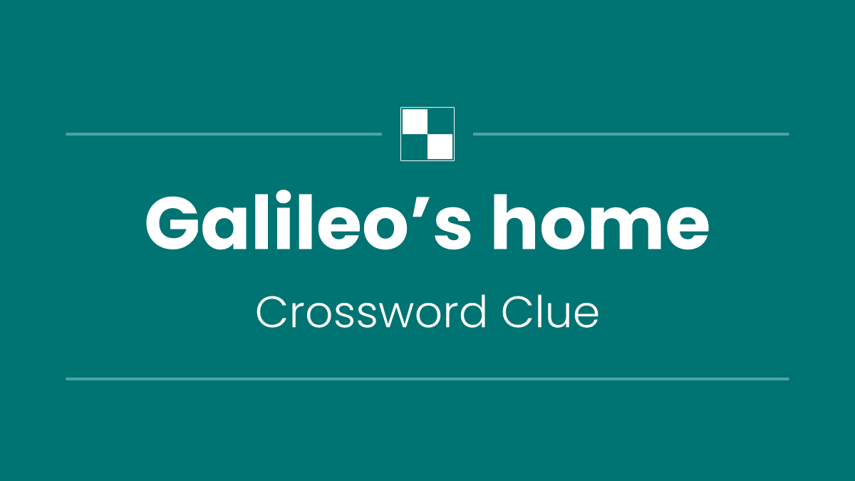 Galileo’s home