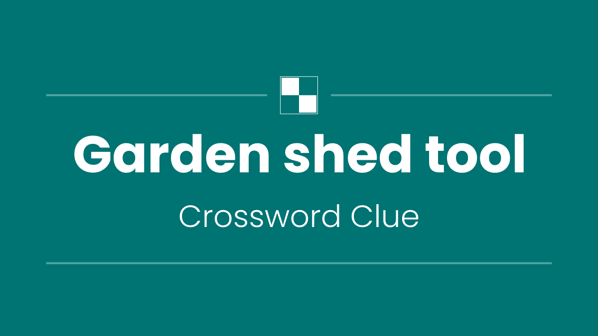 Garden shed tool