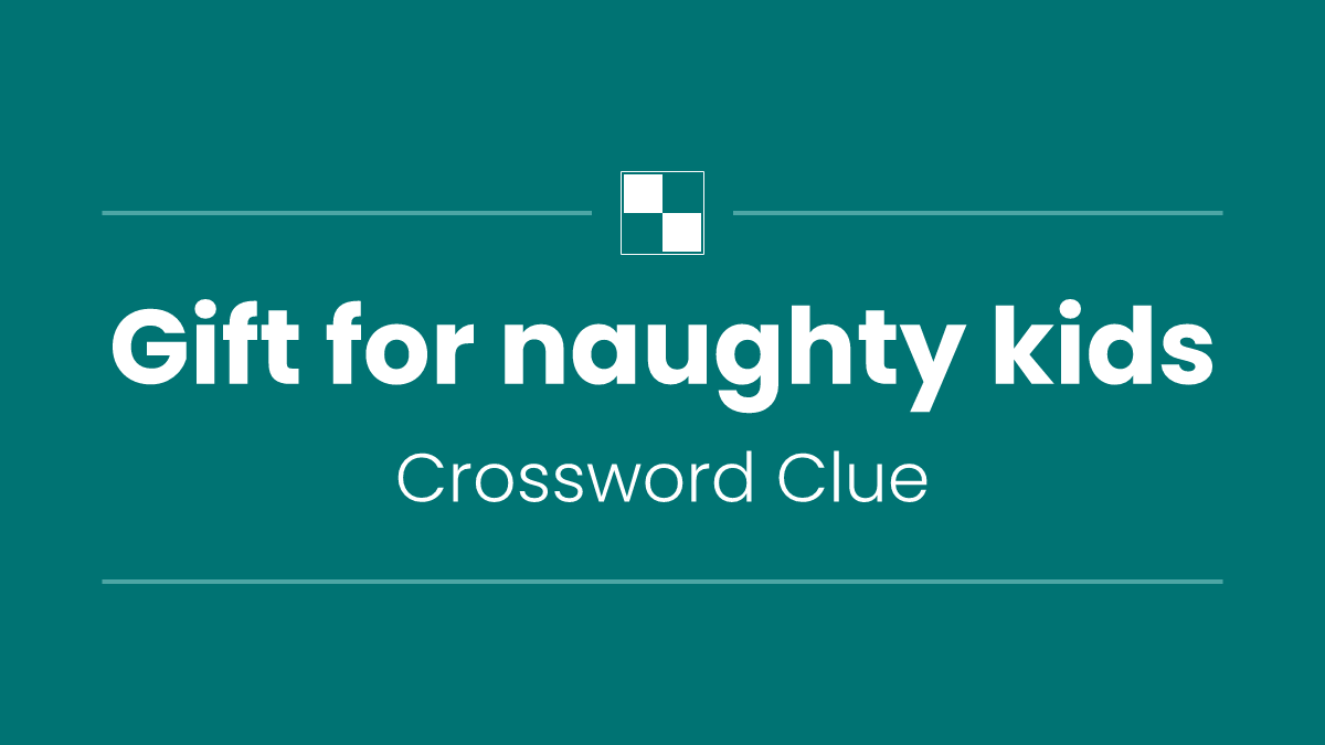 Gift for naughty kids