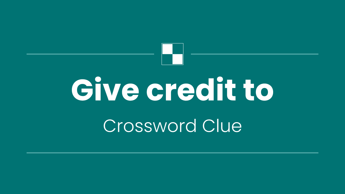 Give credit to