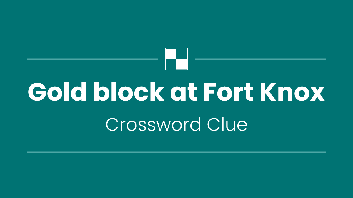 Gold block at Fort Knox