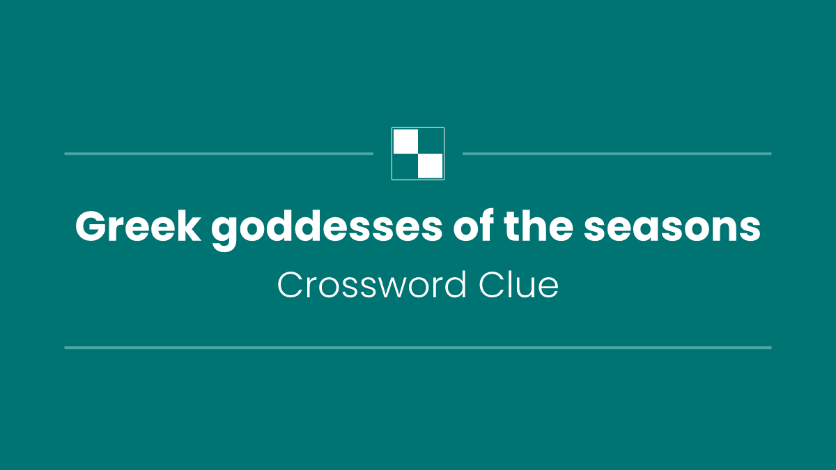 Greek goddesses of the seasons