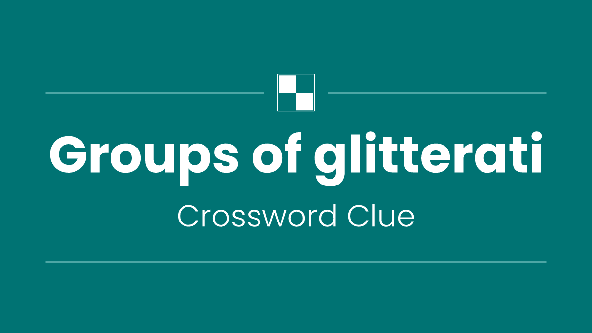 Groups of glitterati