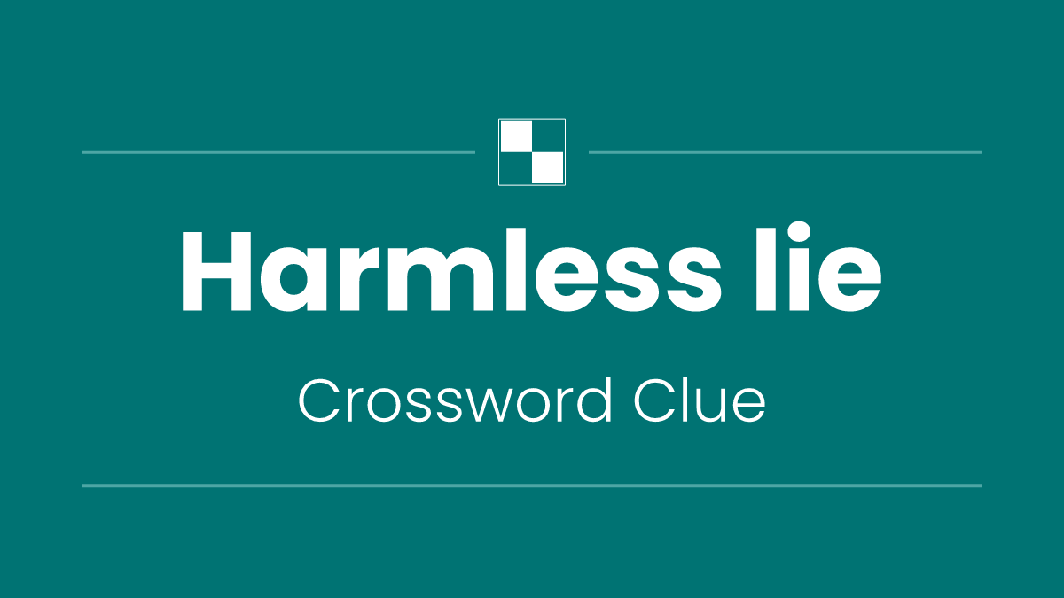 Harmless lie