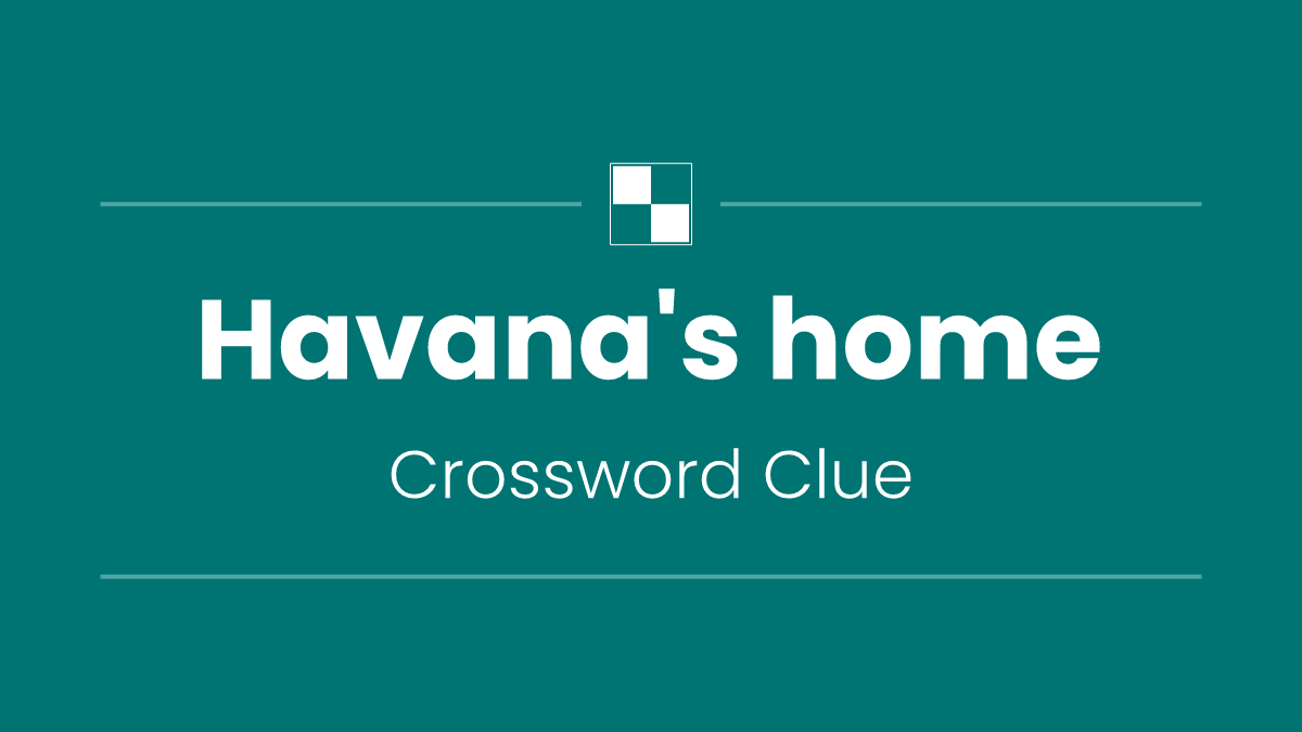 Havana's home
