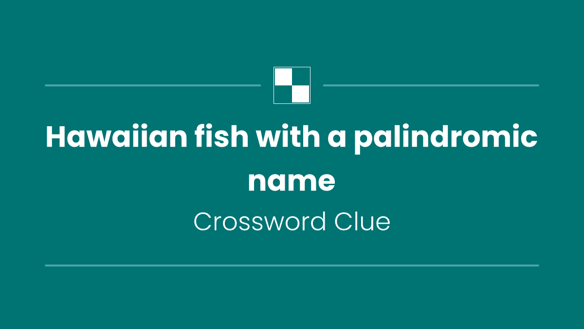 Hawaiian fish with a palindromic name