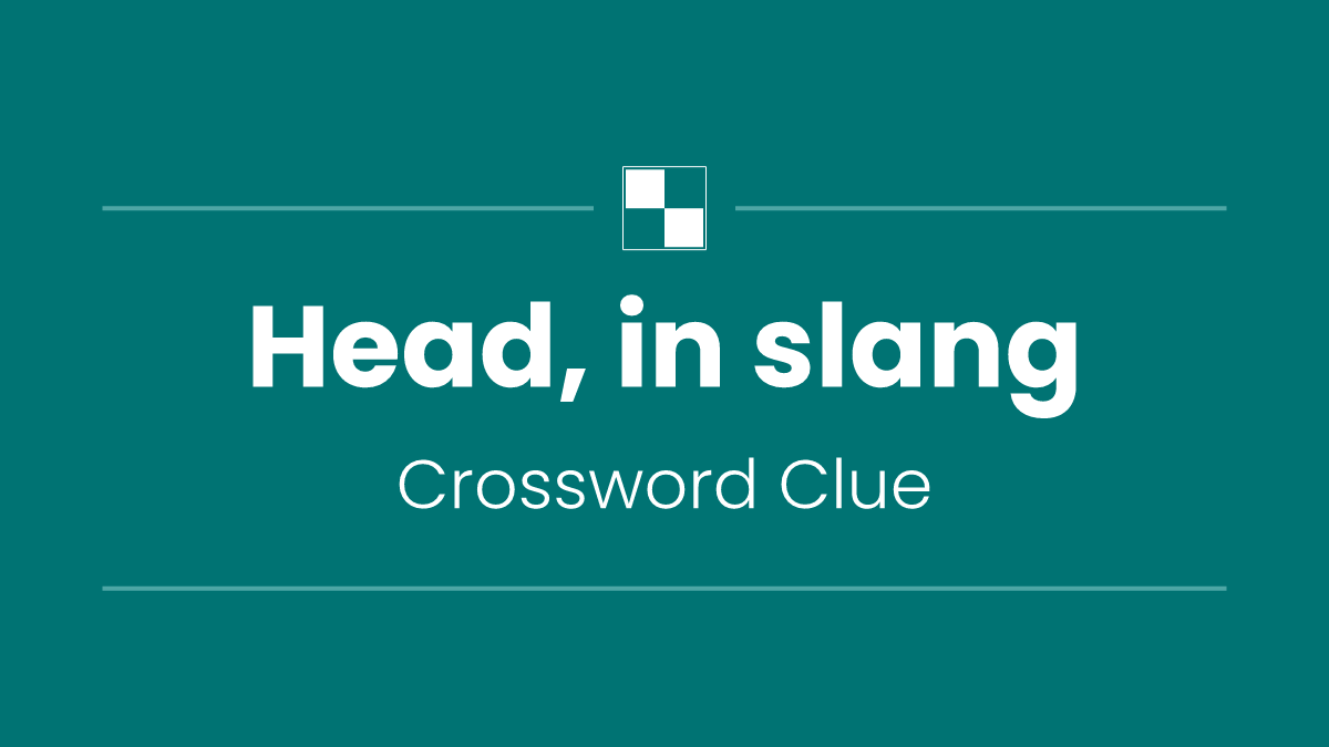 Head, in slang