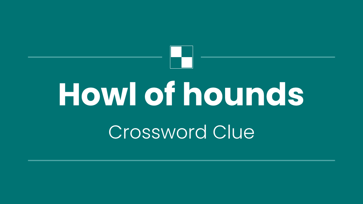Howl of hounds