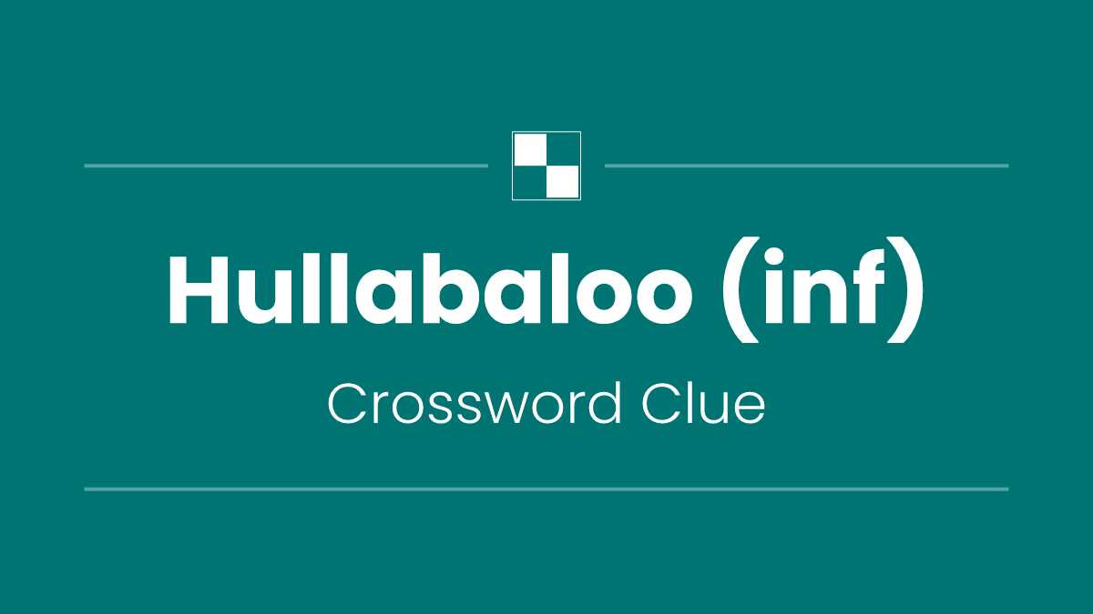 Hullabaloo (inf)