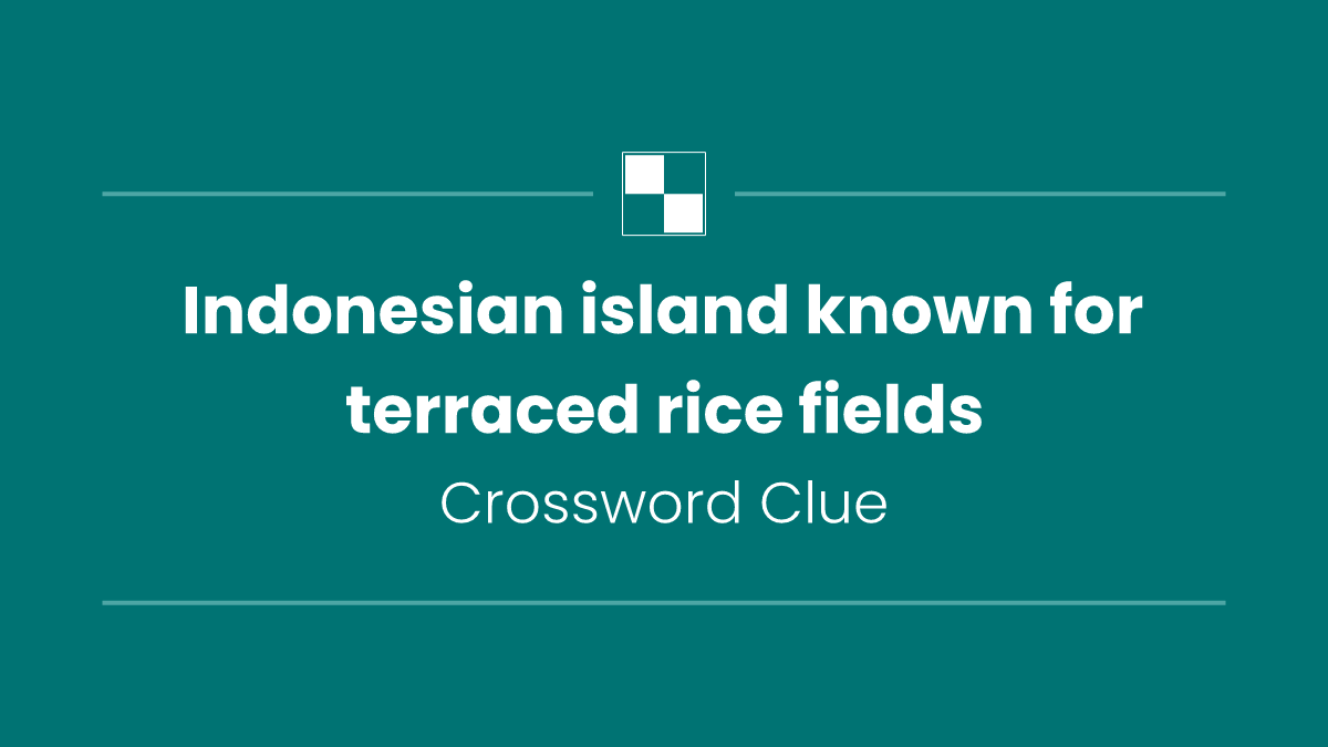 Indonesian island known for terraced rice fields