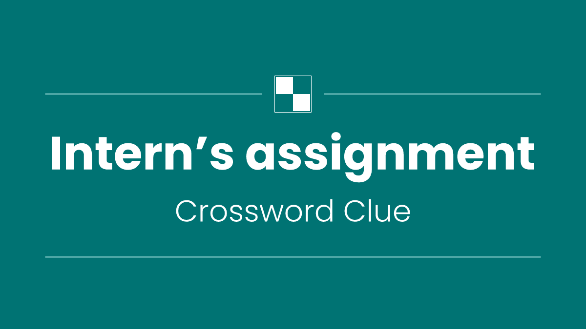 Intern’s assignment