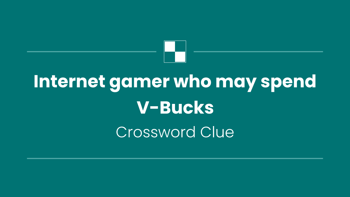 Internet gamer who may spend V-Bucks