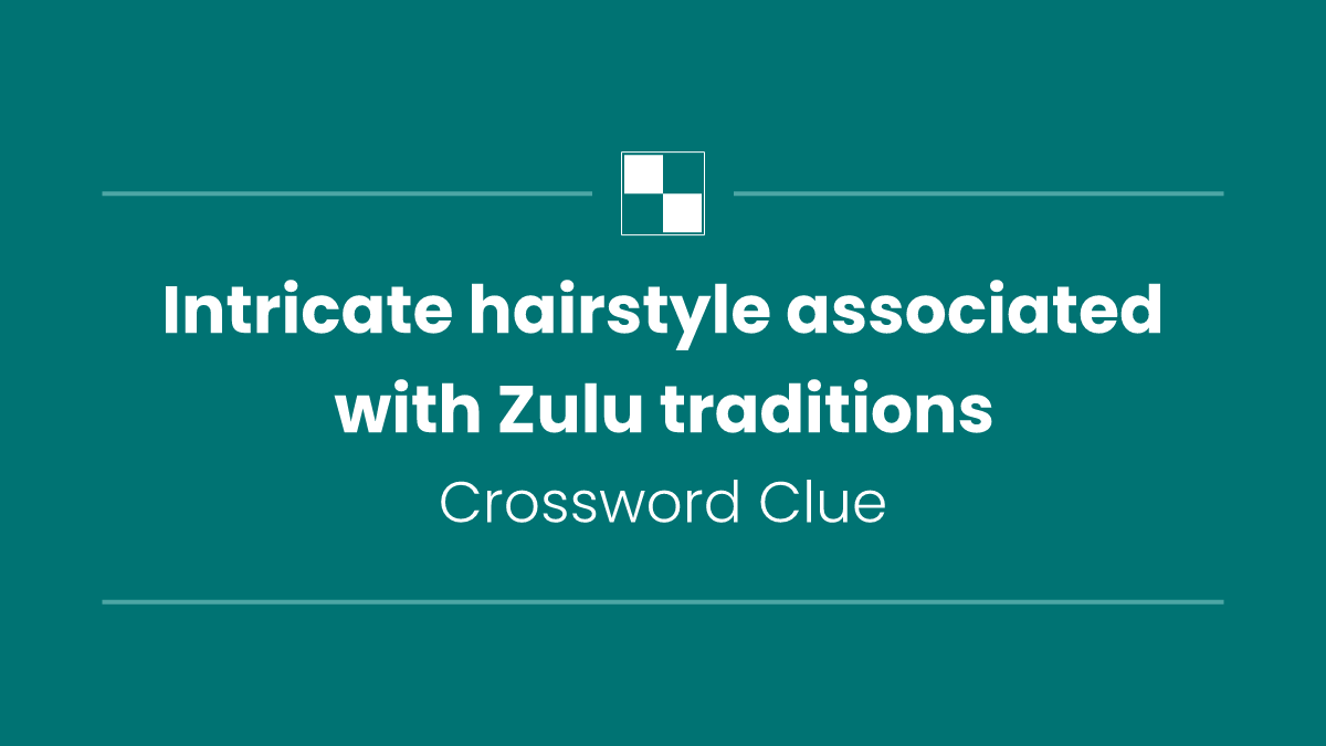 Intricate hairstyle associated with Zulu traditions