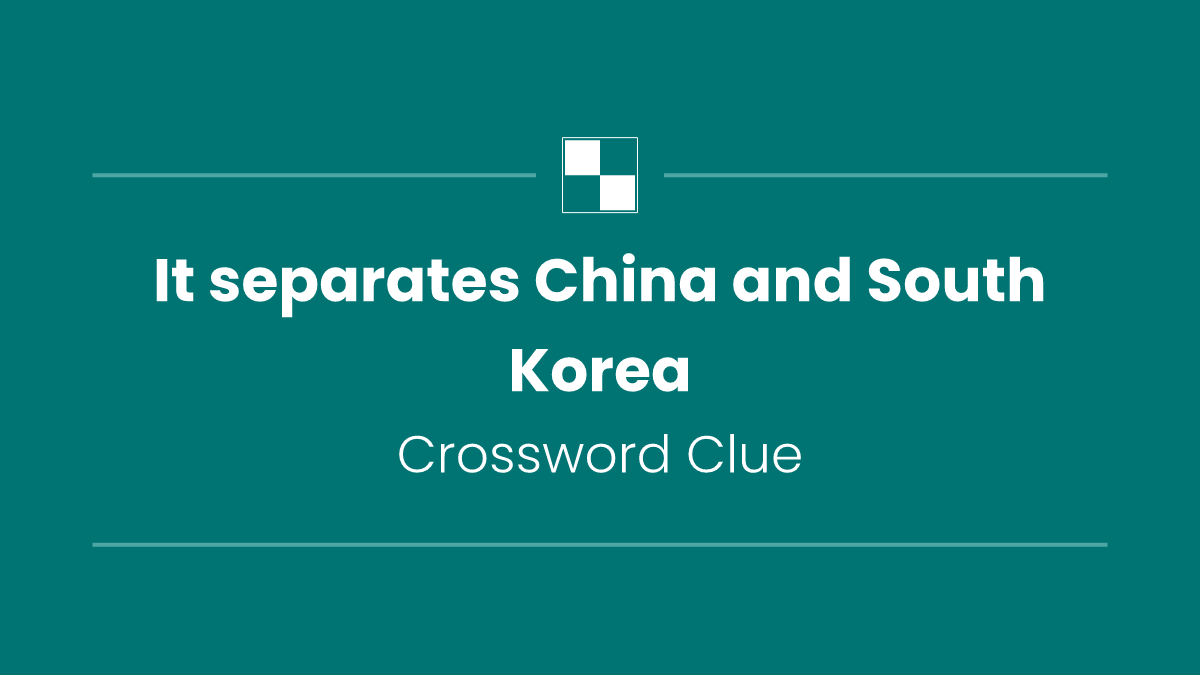 It separates China and South Korea