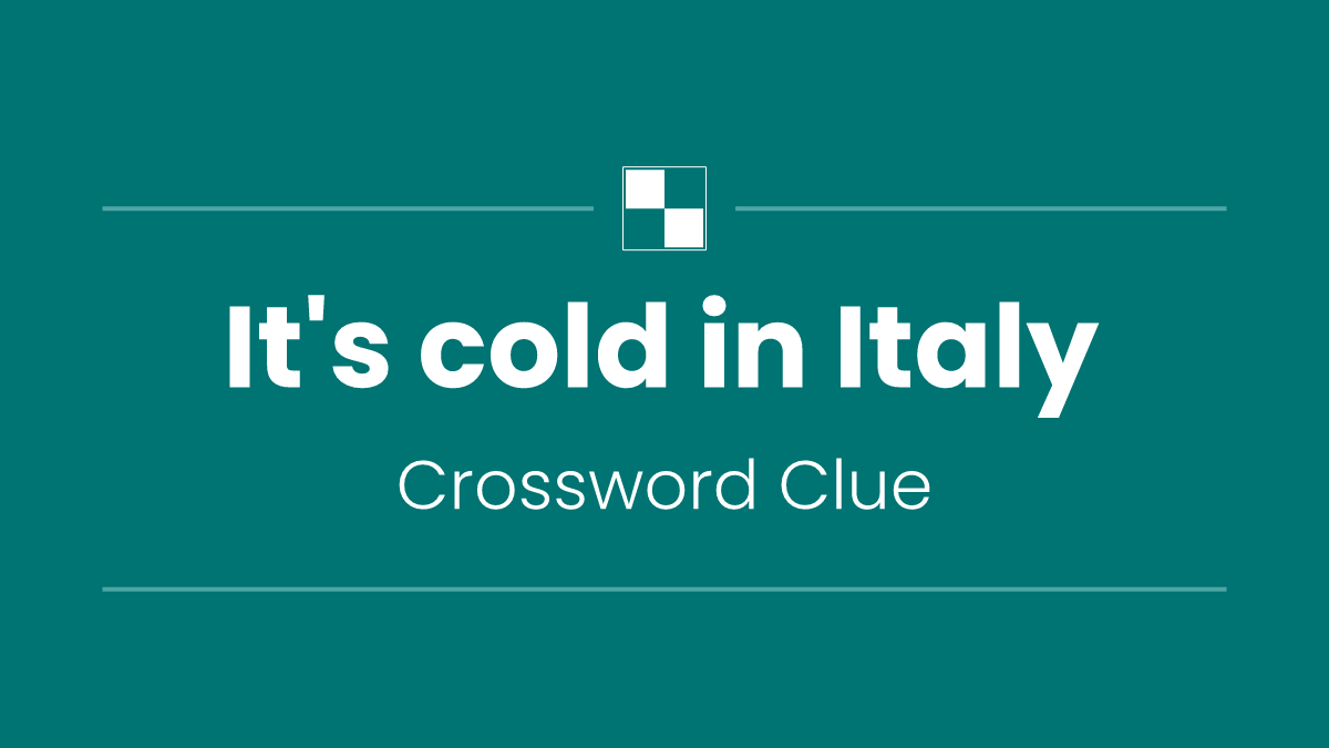 It's cold in Italy