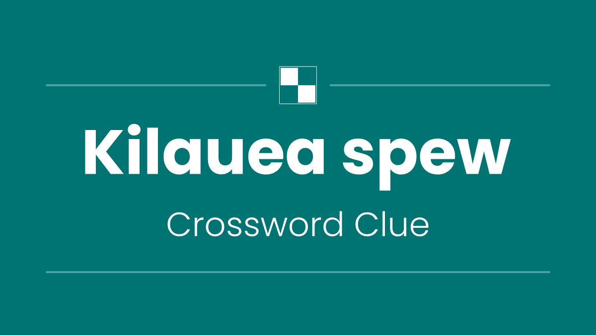 Kilauea spew