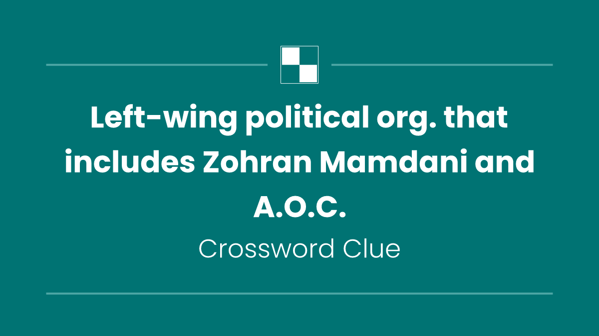 Left-wing political org. that includes Zohran Mamdani and A.O.C.