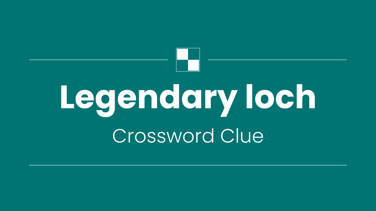 Legendary loch