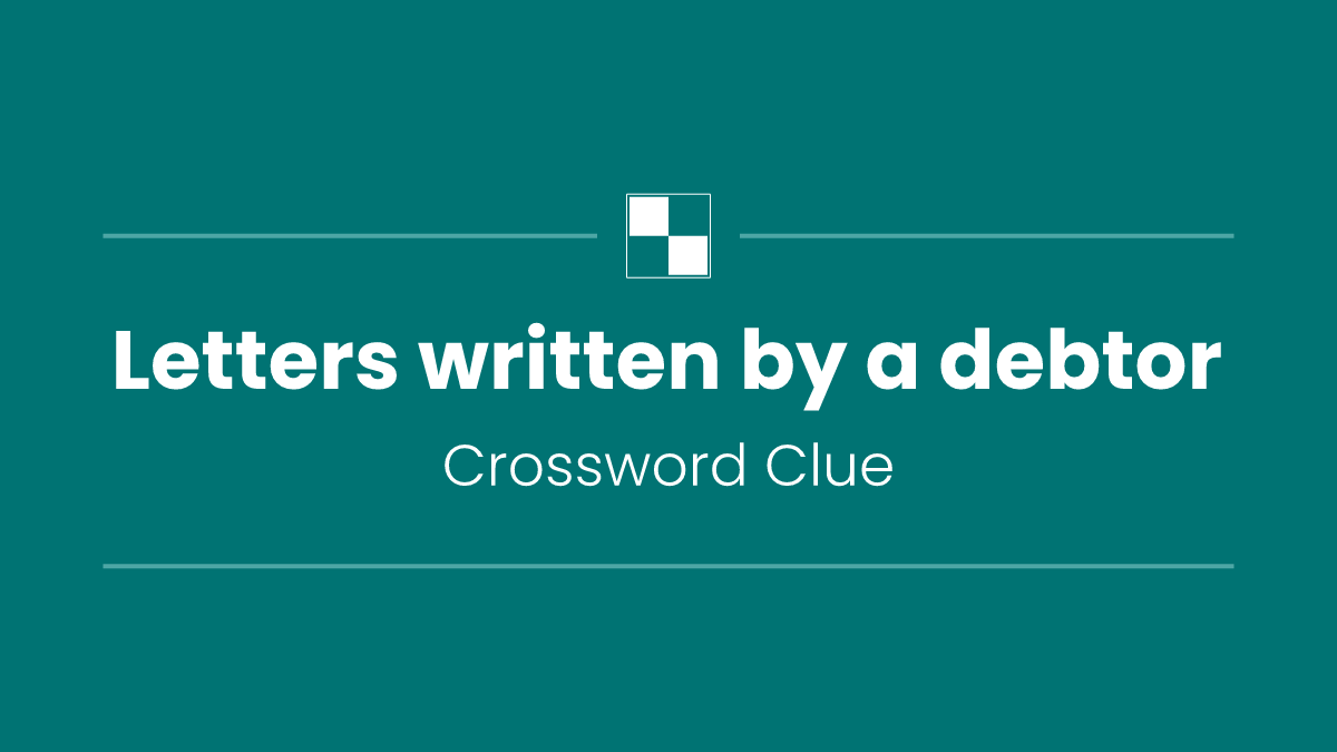 Letters written by a debtor