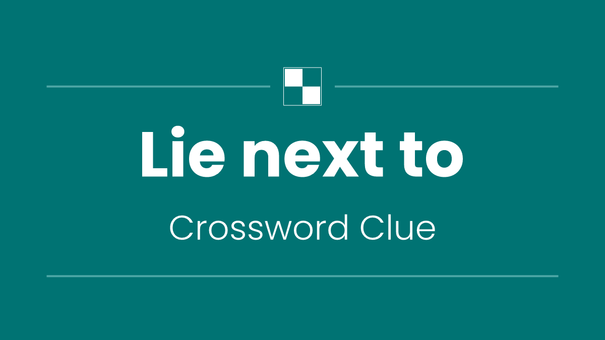 Lie next to