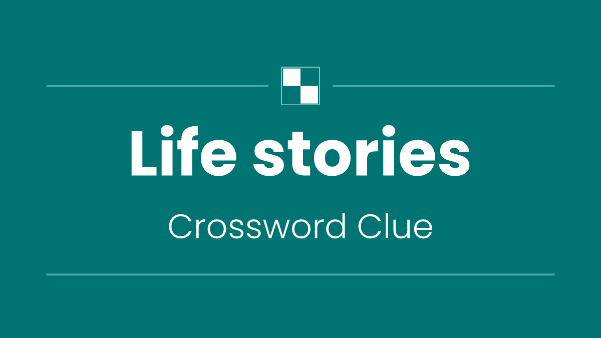 Life stories