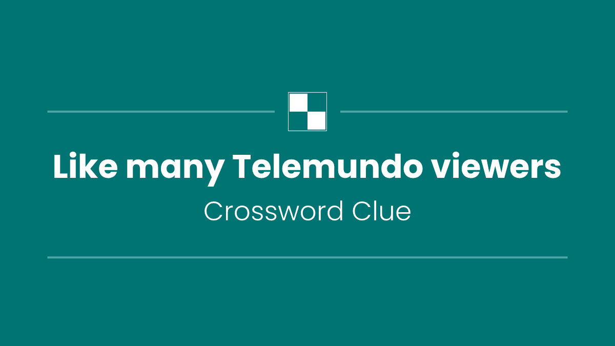 Like many Telemundo viewers