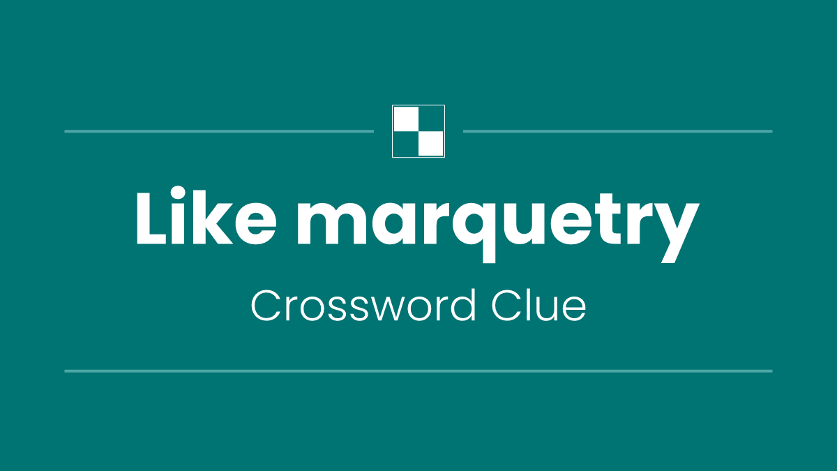 Like marquetry