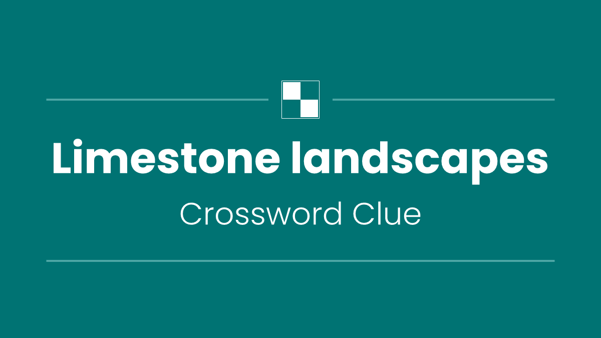 Limestone landscapes