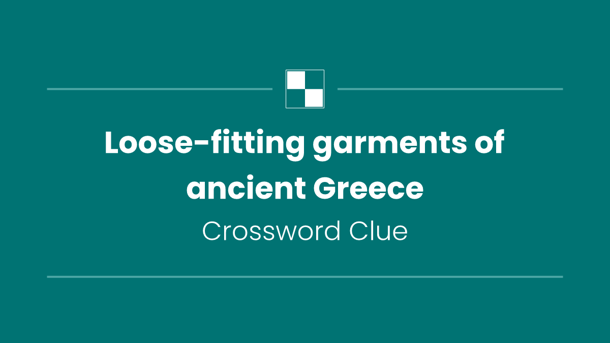 Loose-fitting garments of ancient Greece