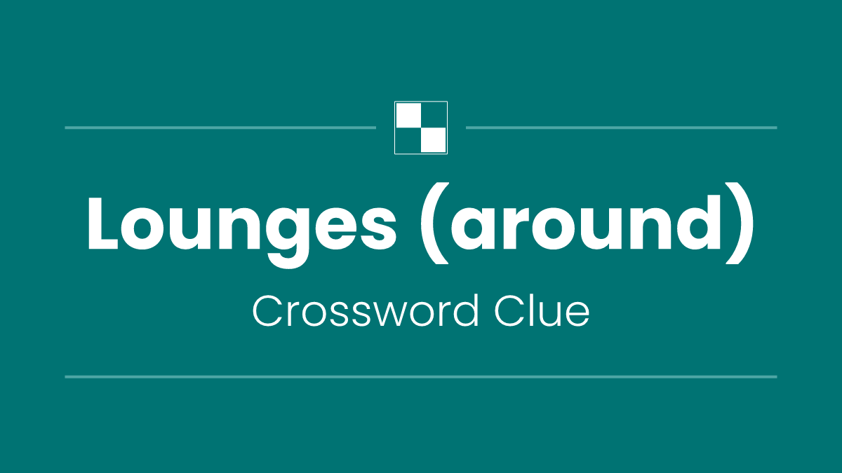 Lounges (around)