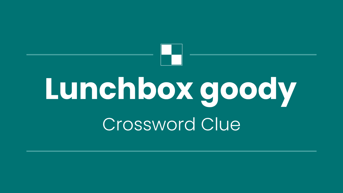 Lunchbox goody