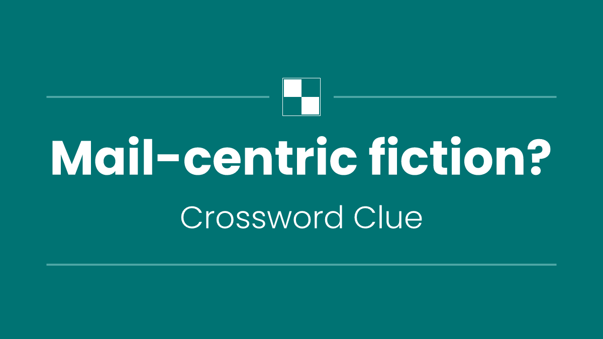 Mail-centric fiction?