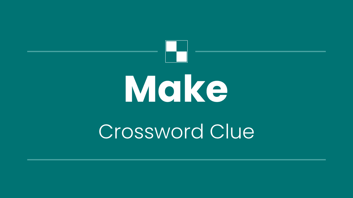 Make