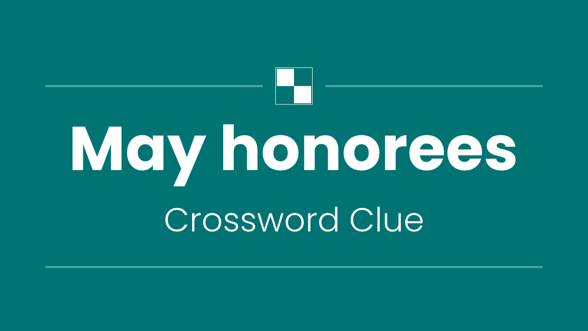 May honorees