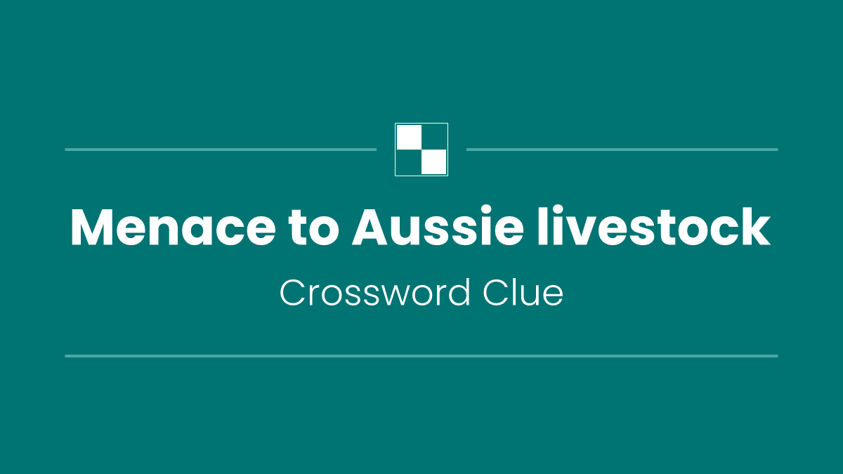 Menace to Aussie livestock