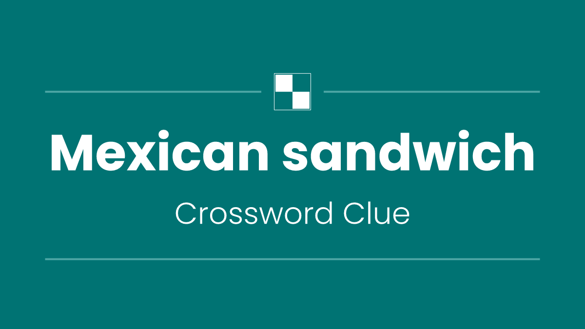 Mexican sandwich