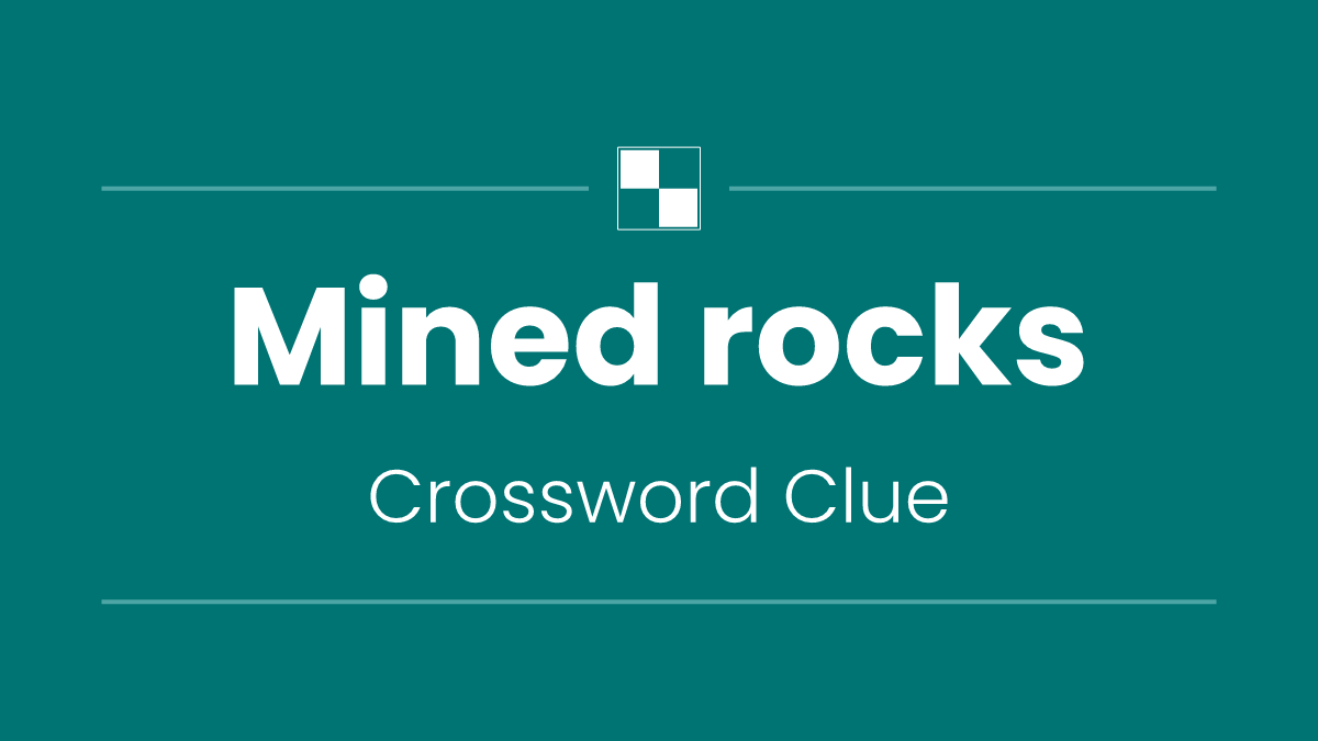 Mined rocks