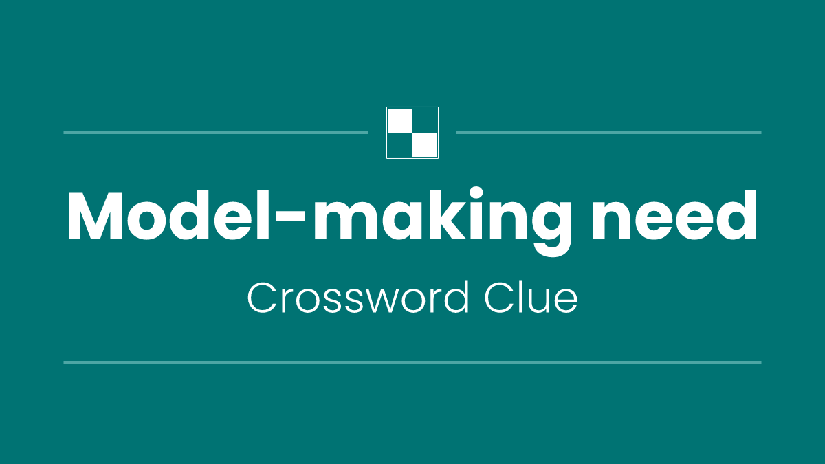 Model-making need