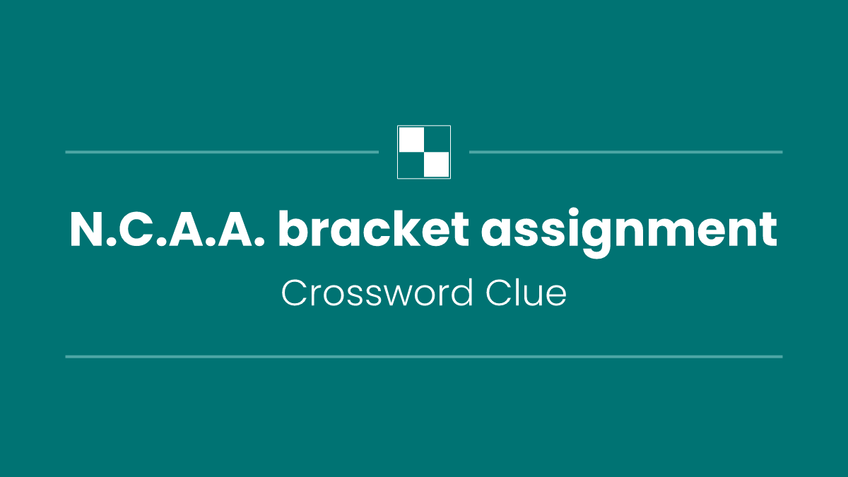N.C.A.A. bracket assignment