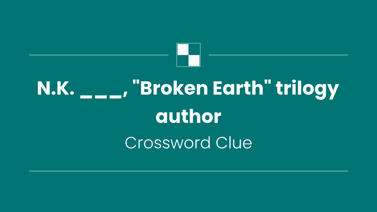 N.K. ___, "Broken Earth" trilogy author