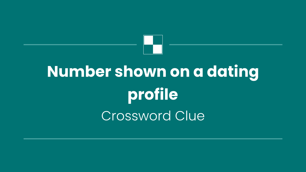 Number shown on a dating profile