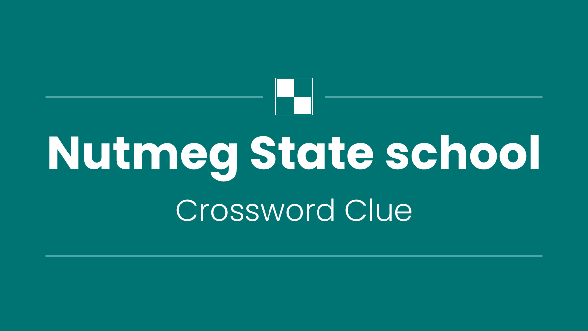 Nutmeg State school