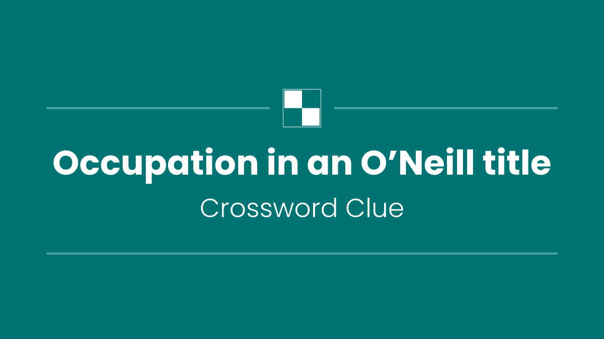 Occupation in an O’Neill title
