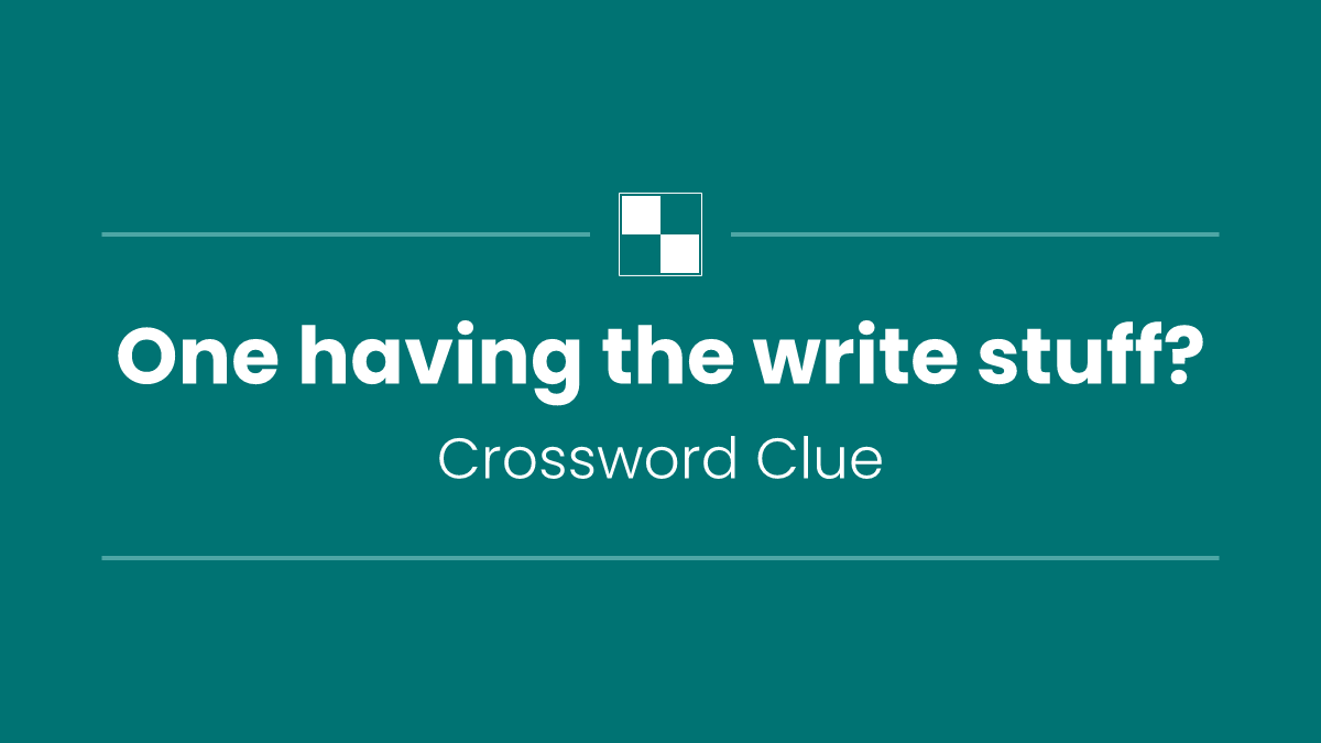 One having the write stuff?