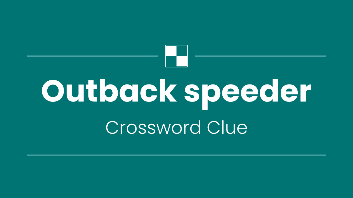 Outback speeder