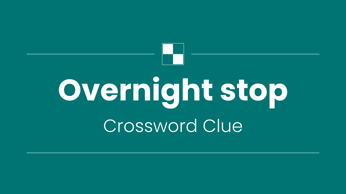 Overnight stop