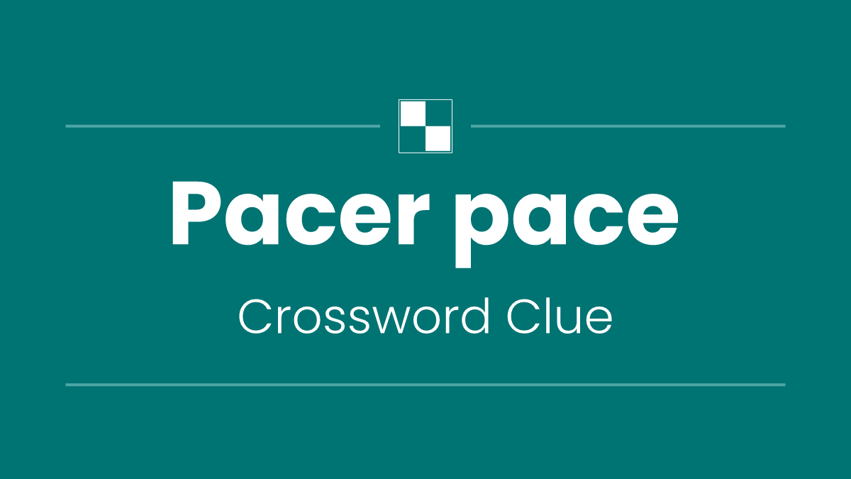 Pacer pace