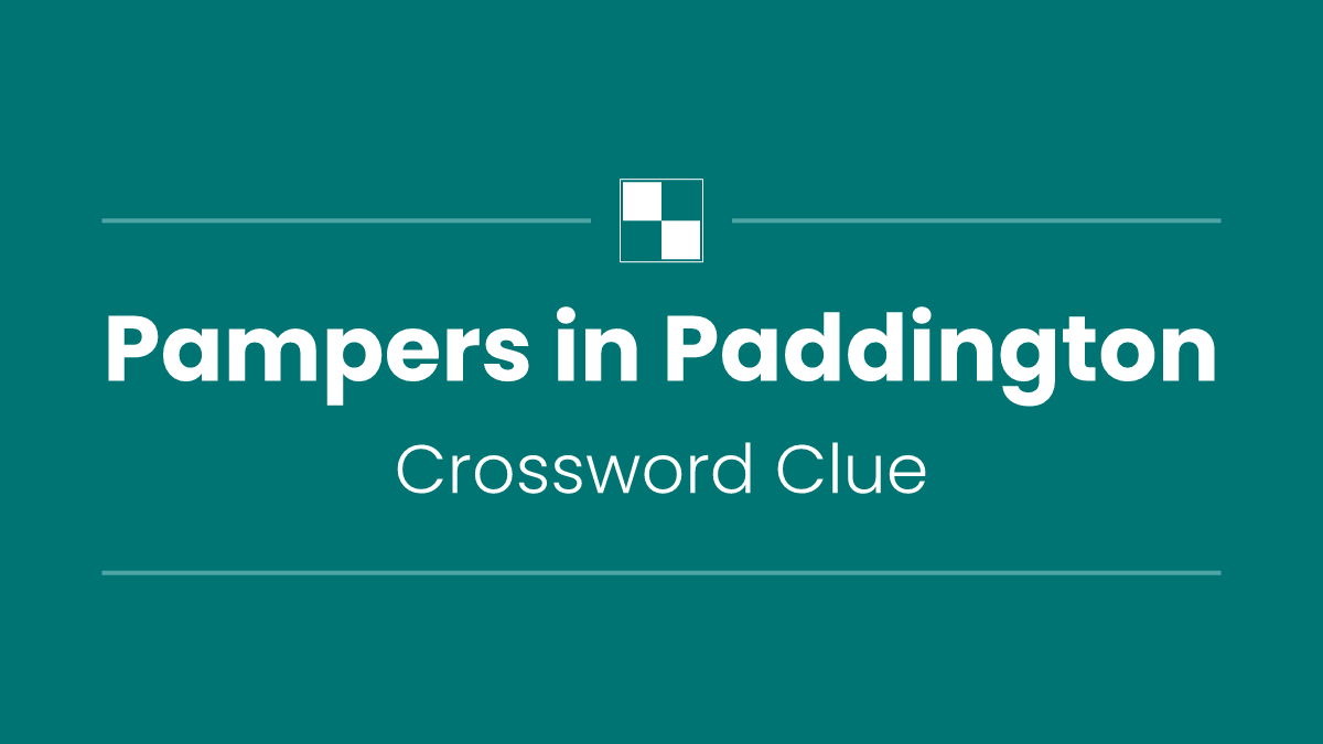 Pampers in Paddington
