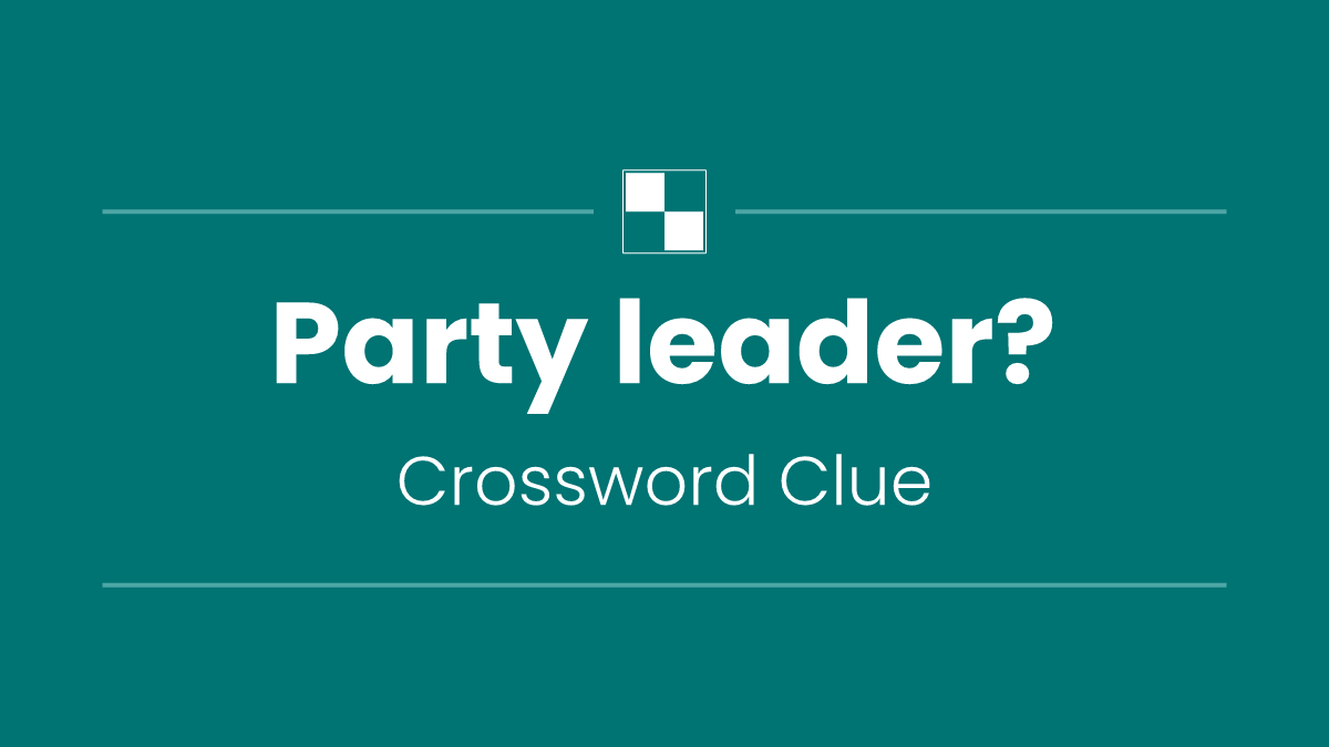 Party leader?