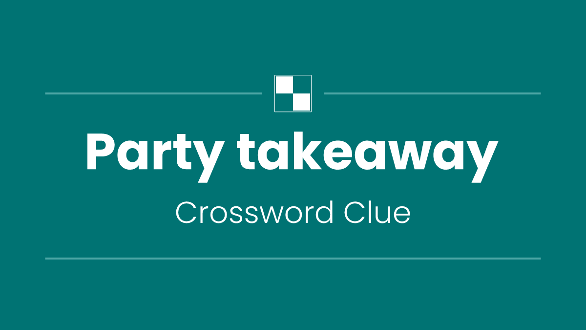 Party takeaway